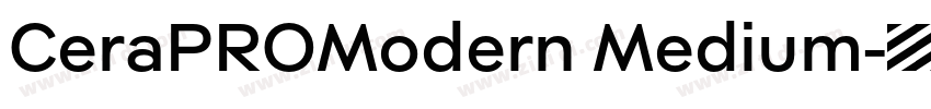 CeraPROModern Medium字体转换